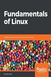Book cover of Fundamentals of Linux by Oliver Pelz