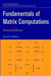 Book cover of Fundamentals of Matrix Computations (2nd ed.) by David S. Watkins
