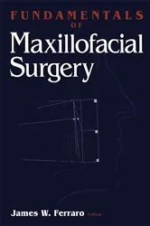 Book cover of Fundamentals of Maxillofacial Surgery by James W. Ferraro