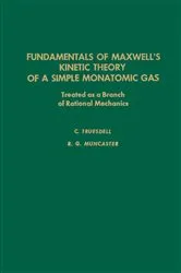 Book cover of Fundamentals of Maxwel's Kinetic Theory of a Simple Monatomic Gas by Unknown