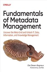Book cover of Fundamentals of Metadata Management by Ole Olesen-Bagneux
