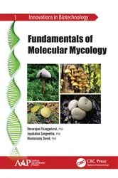 Book cover of Fundamentals of Molecular Mycology by Devarajan Thangadurai