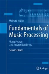 Book cover of Fundamentals of Music Processing (2nd ed.) by Meinard Müller