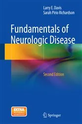 Book cover of Fundamentals of Neurologic Disease (2nd ed.) by Davis, M.D., Larry E.