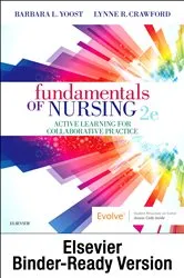 Book cover of Fundamentals of Nursing E-Book (2nd ed.) by Yoost MSN, RN, CNE, ANEF, Barbara L