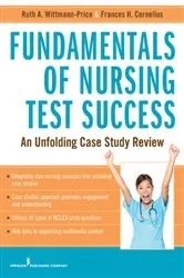 Book cover of Fundamentals of Nursing Test Success by Frances H. Cornelius