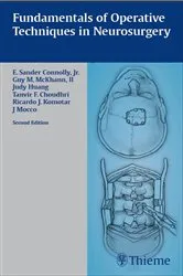 Book cover of Fundamentals of Operative Techniques in Neurosurgery (2nd ed.) by E. Sander Connolly