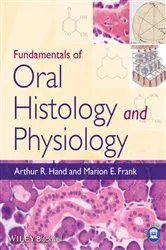 Book cover of Fundamentals of Oral Histology and Physiology by Arthur R. Hand