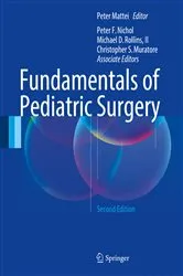 Book cover of Fundamentals of Pediatric Surgery (2nd ed.) by Peter Mattei