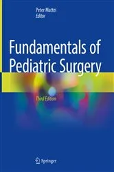 Book cover of Fundamentals of Pediatric Surgery (3rd ed.) by Peter Mattei