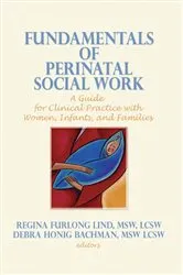 Book cover of Fundamentals of Perinatal Social Work by Regina F Lind