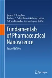 Book cover of Fundamentals of Pharmaceutical Nanoscience (2nd ed.) by Ijeoma F. Uchegbu