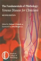 Book cover of Fundamentals of Phlebology: Venous Disease for Clinicians (2nd ed.) by Helane S Fronek