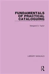 Book cover of Fundamentals of Practical Cataloguing by Margaret S. Taylor