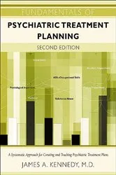 Book cover of Fundamentals of Psychiatric Treatment Planning (2nd ed.) by James A. Kennedy