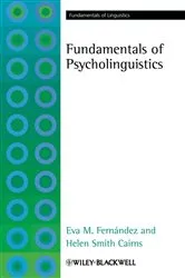 Book cover of Fundamentals of Psycholinguistics by Eva M. Fernández