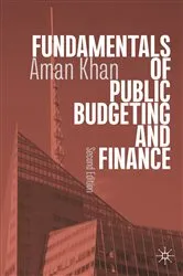 Book cover of Fundamentals of Public Budgeting and Finance (2nd ed.) by Aman Khan