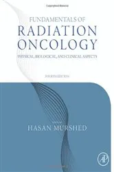 Book cover of Fundamentals of Radiation Oncology (4th ed.) by Hasan Murshed