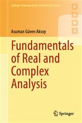 Book cover of Fundamentals of Real and Complex Analysis by Asuman Güven Aksoy