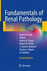Book cover of Fundamentals of Renal Pathology (2nd ed.) by Agnes B. Fogo