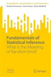 Book cover of Fundamentals of Statistical Inference by Norbert Hirschauer