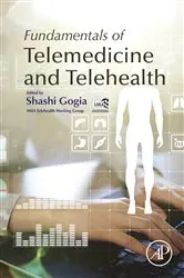 Book cover of Fundamentals of Telemedicine and Telehealth by Shashi Gogia MD