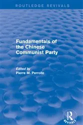 Book cover of Fundamentals of the Chinese Communist Party by Pierre Perrolle