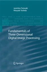 Book cover of Fundamentals of Three-dimensional Digital Image Processing by Junichiro Toriwaki