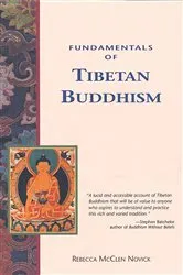 Book cover of Fundamentals of Tibetan Buddhism by Rebecca McClen Novick