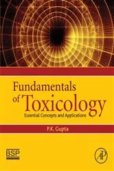 Book cover of Fundamentals of Toxicology by PK Gupta PhD