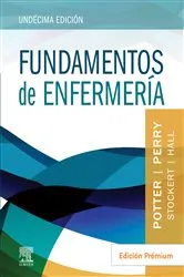 Book cover of Fundamentos de enfermería. Edición Premium (11th ed.) by Potter RN, PhD, FAAN, Patricia A.