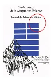 Book cover of Fundamentos de la Acupuntura Balance by Sonia F. Tan