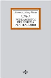 Book cover of Fundamentos del Sistema Penitenciario by Ricardo M. Mata y Martín