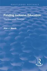 Book cover of Funding Inclusive Education by Alan J. Marsh