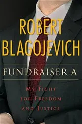 Book cover of Fundraiser A by Robert Blagojevich
