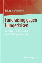 Book cover of Fundraising gegen Hungerkrisen by Sebastian Weißschnur