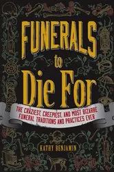 Book cover of Funerals to Die For by Kathy Benjamin