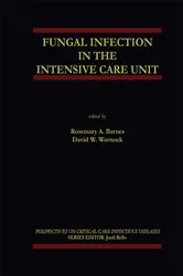 Book cover of Fungal Infection in the Intensive Care Unit by Unknown