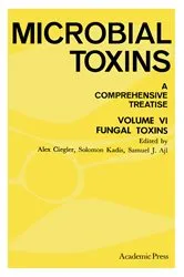 Book cover of Fungal Toxins by Alex Ciegler