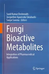 Book cover of Fungi Bioactive Metabolites by Sunil Kumar Deshmukh