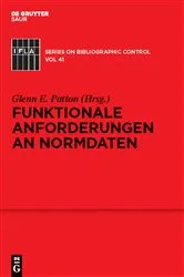 Book cover of Funktionale Anforderungen an Normdaten by Unknown
