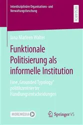 Book cover of Funktionale Politisierung als informelle Institution by Unknown