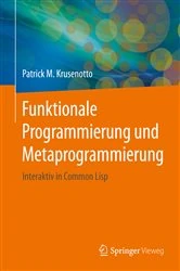 Book cover of Funktionale Programmierung und Metaprogrammierung by Patrick M. Krusenotto
