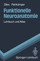 Book cover of Funktionelle Neuroanatomie by Karl Zilles