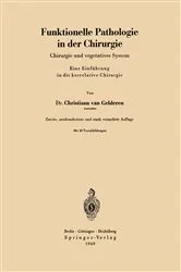 Book cover of Funktionelle Pathologie in der Chirurgie (2nd ed.) by Christiaan van Gelderen