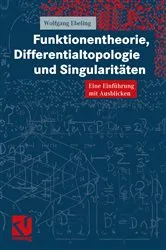 Book cover of Funktionentheorie, Differentialtopologie und Singularitäten by Unknown