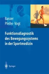 Book cover of Funktionsdiagnostik des Bewegungssystems in der Sportmedizin by Winfried Banzer