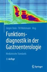 Book cover of Funktionsdiagnostik in der Gastroenterologie (3rd ed.) by Jürgen Stein