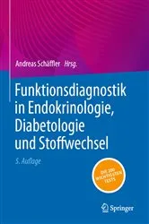 Book cover of Funktionsdiagnostik in Endokrinologie, Diabetologie und Stoffwechsel (5th ed.) by Andreas Schäffler