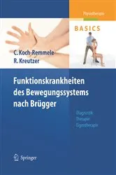 Book cover of Funktionskrankheiten des Bewegungssystems nach Brügger by Claudia Koch-Remmele